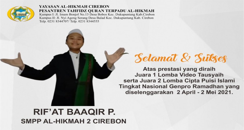 BERPRESTASI SAAT RAMADHAN, SISWA SMPP AL-HIKMAH 2 CIREBON RAIH 2 GELAR JUARA TINGKAT NASIONAL